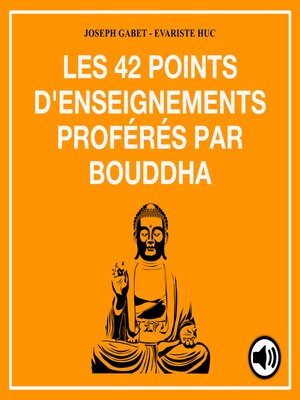 cover image of Les 42 points d'enseignements proférés par Bouddha